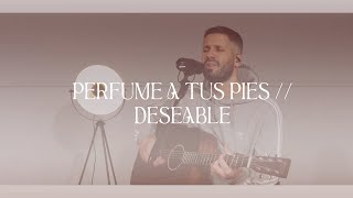 Perfume a Tus Pies // Deseable (Cover) - Cristian Rotelli chords