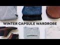 Winter Capsule Wardrobe 2021 | A Minimal and Simple Closet
