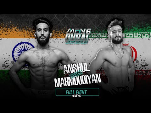 Anshul Jubli VS Mohmmad Mahmoudiyan | MFN 6 | Matrix Fight Night