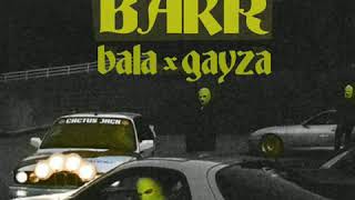 Bakr - Bala Gayza