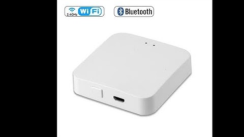 [Tuya Smart] Kết nối Bluetooth Gateway Wifi (Hub) với khoá vân tay Tuya Bluetooth