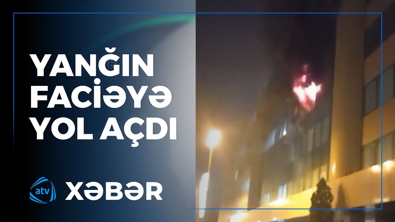 Perinatal Mərkəzində yanğın faciəyə yol açdı