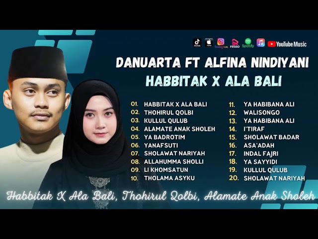 Danuarta Ft Alfina Nindiyani - Habbitak X Ala Bali | Cinta Ramadhan | Sholawat Terbaru class=