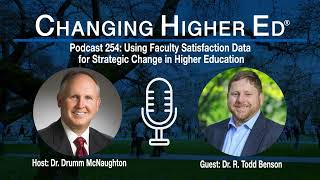 Using Faculty Satisfaction Data for Strategic Change in Higher Education