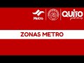 Historia de la Zonas Metro de Quito