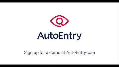 Eliminate Manual Data Entry with AutoEntry
