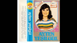 Ayten Yeşilgül - Kayalar Gölgelendi (Kayalar Gölgelendi Güzeller Suya Indi) Uzelli 947