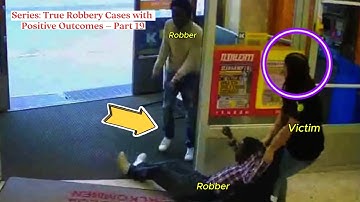 Series: True Robbery Cases with Positive Outcomes – Part 19