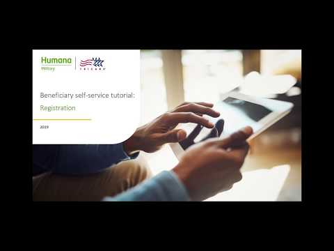 Humana Military Beneficiary Self-Service Tutorial | Registration