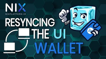 NIX Platform | How to resynchronise the UI wallet