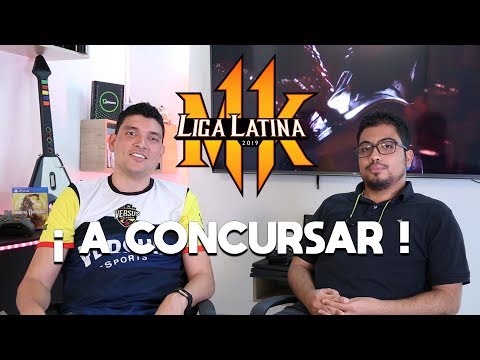 ¡¡¡A CONCURSAR EN LA LIGA LATINA!!! | MORTAL KOMBAT 11