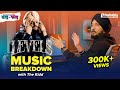 Levels music breakdown with the kidd  sidhu moose wala  mashable toddfodd ep45