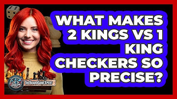 What Makes 2 Kings Vs 1 King Checkers So Precise? - The Board Game Xpert