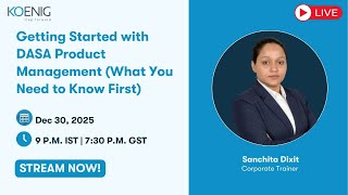 Getting Started with DASA Product Management (What You Need to Know First)