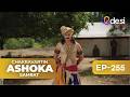 CHAKRAVARTIN ASHOKA SAMRAT Full Episode 255 English Dubbed Desi Play English