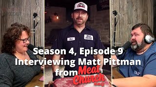 Shaping: DFW - Matt Pittman of Meat Church BBQ