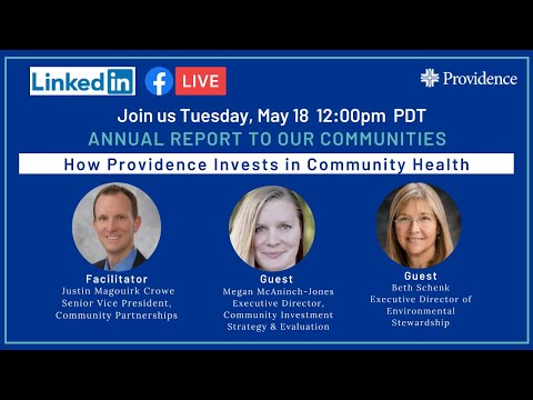 Annual Report to our Communities: How Providence invests in Community Health