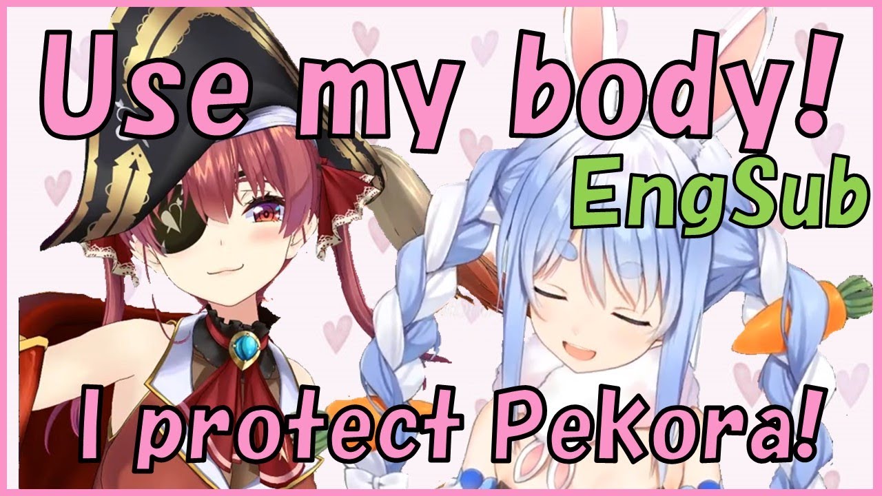 Usada Pekora/Houshou Marine - Use my body! I protect Pekora!