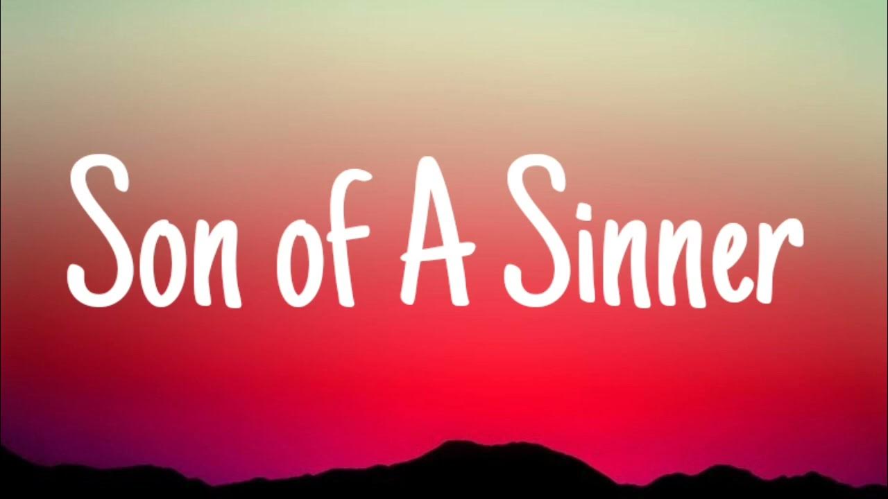 Jelly Roll Son of A Sinner lyrics YouTube