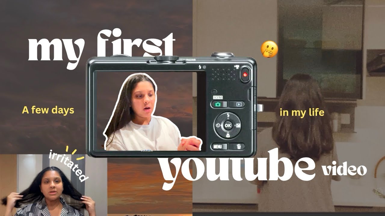 my first youtube video 😨🫢 + a few days of my life 🤍