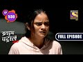 Crime Patrol Satark Season 2 - Victim Blaming - Ep 530 - Full Episode - 25th Oct, 2021