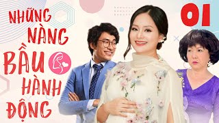 NHỮNG NÀNG BẦU HÀNH ĐỘNG - Tập 1 | Phim Bộ Tình Cảm Tâm Lý Xã Hội Việt Nam Mới Hay Nhất 2022 | THVL