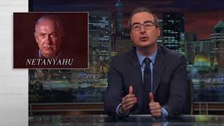 John Oliver - Netanyahu's Corruption Charges