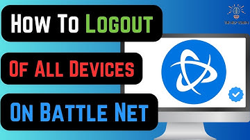 How To Logout Of All Devices On Battle Net ( BEST GUIDE !)