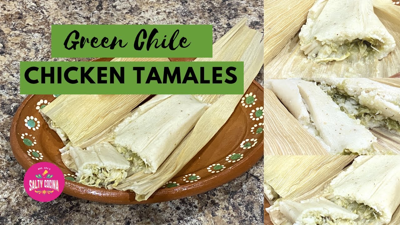 Chicken Salsa Verde Tamales + VIDEO