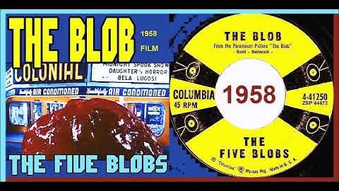 The Five Blobs - The Blob 