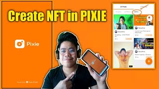 How to Create NFT in PIXIE..