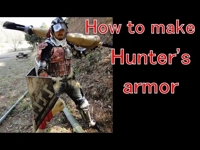 How to make Hunter's armor - Monster Hunter[Cosplay prop tutorial] - YouTube