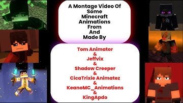 The Greatest Montage Of #minecraftanimations From @ShadowCreeperAnimations & @TheKingApdo & More