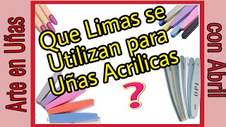 💅 Que Limas se Utilizan para Uñas Acrilicas ? - thptnganamst.edu.vn