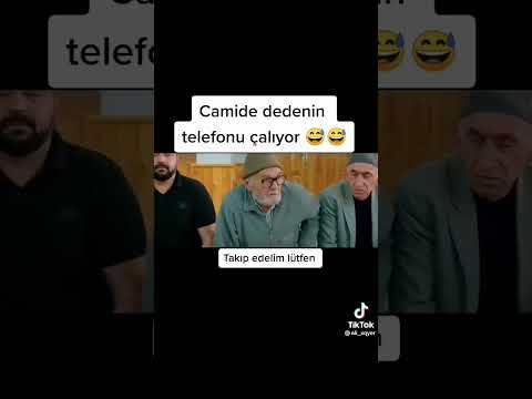 camide dedenin telefon u çalarsa