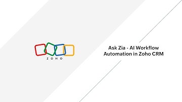 Ask Zia - AI Workflow Automation in Zoho CRM