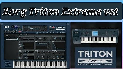Korg Triton Extreme vst Sound