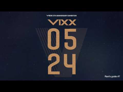 VIXX0524 Ravi's Voice Guide #7 - VIXX0524 Ravi's Voice Guide #7