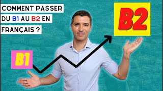 🇫🇷 GOING FROM B1 TO B2 in French! My 14 tips, techniques and recommendations ✅