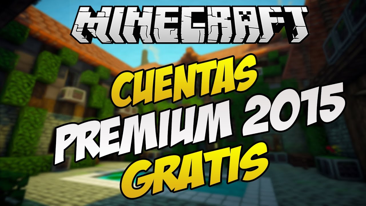 Como Conseguir Minecraft Premium GRATIS ! Abril 2015 YouTube