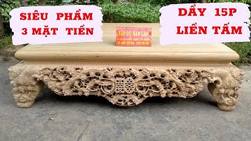 Sập Thập Điểu Quần Mai dầy 15p Liền Khối Siêu Khủng Đục Tay 3 Mặt Tiền Giống Nhau Đến Từng Chi Tiết