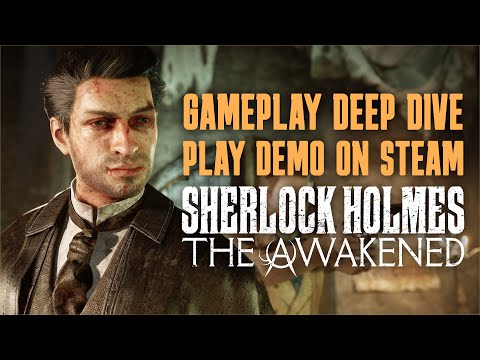 Gameplay Deep Dive - Sherlock Holmes The Awakened | PC, PS, Xbox, Switch