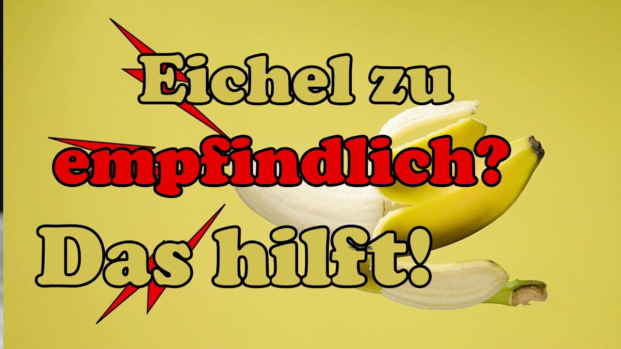 Eichel Tut Weh Bei Berührung www.youtube.com
