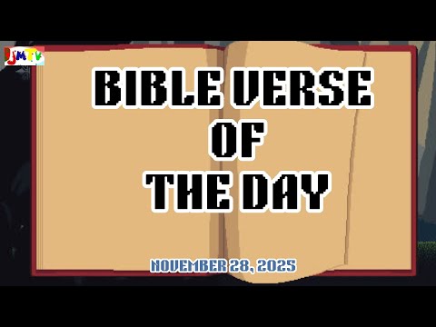 BIBLE VERSE OF THE DAY NOVEMBER 28 2025 JMTV Bible Bibleversesforprotection