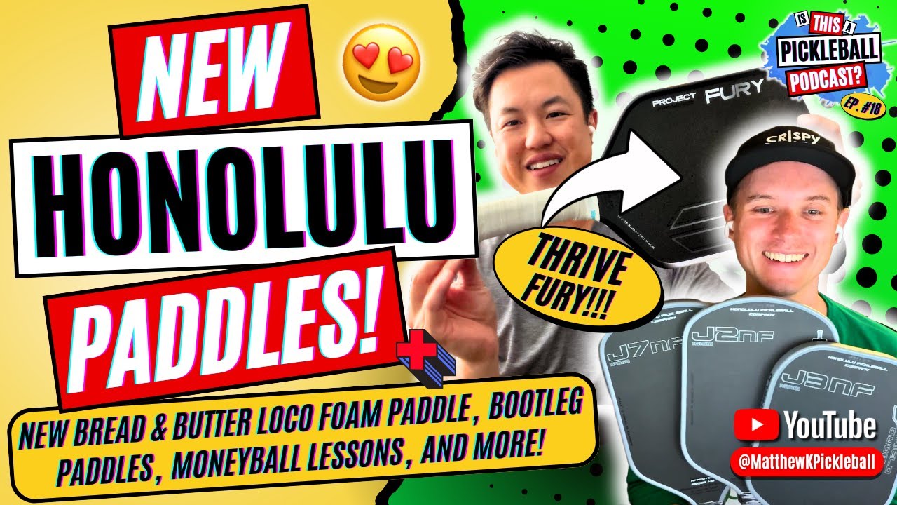😍 NEW Honolulu Paddles Plus BNB’s CAZY Loco FOAM Paddles! 🤪  #pickleballislife #pickleball #podcast