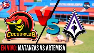 🔴 EN VIVO: Matanzas vs Artemisa | Serie Nacional 63 | 02-06-2024