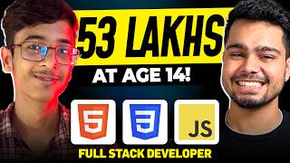 14 Year old Kid earns 50LPA+ as a Full stack Web developer!  ! How he started Programming?