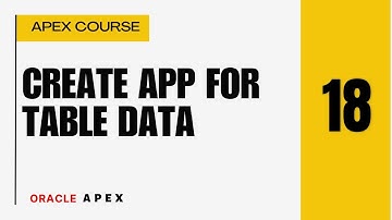 APEX 18: Buat aplikasi Oracle Apex pertama Anda menggunakan data tabel, buat aplikasi dengan pemb...