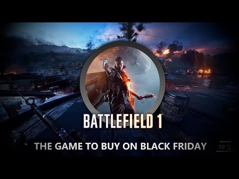 Battlefield 1 still worth buying on Black Friday!