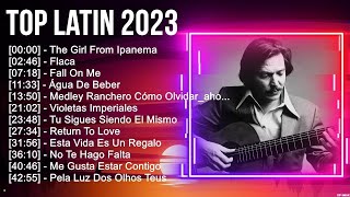 Top Latin Songs Compilation 2023,música latina, Latino Mix 2023, Latino Pop 2023